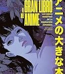 Análisis y comparativa de los mejores libros anime: sumérgete en lo más freaky de Japón