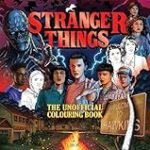Stranger Things para colorear: Análisis y comparativa de los productos freakys japoneses más originales inspirados en la serie