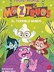 Análisis y comparativa: Moztruos 1, el terrible Mumus - Descubre el producto freaky japonés más sorprendente