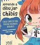 Guía completa para aprender a dibujar chibi: Los mejores productos freakys japoneses que te ayudarán a perfeccionar tu arte